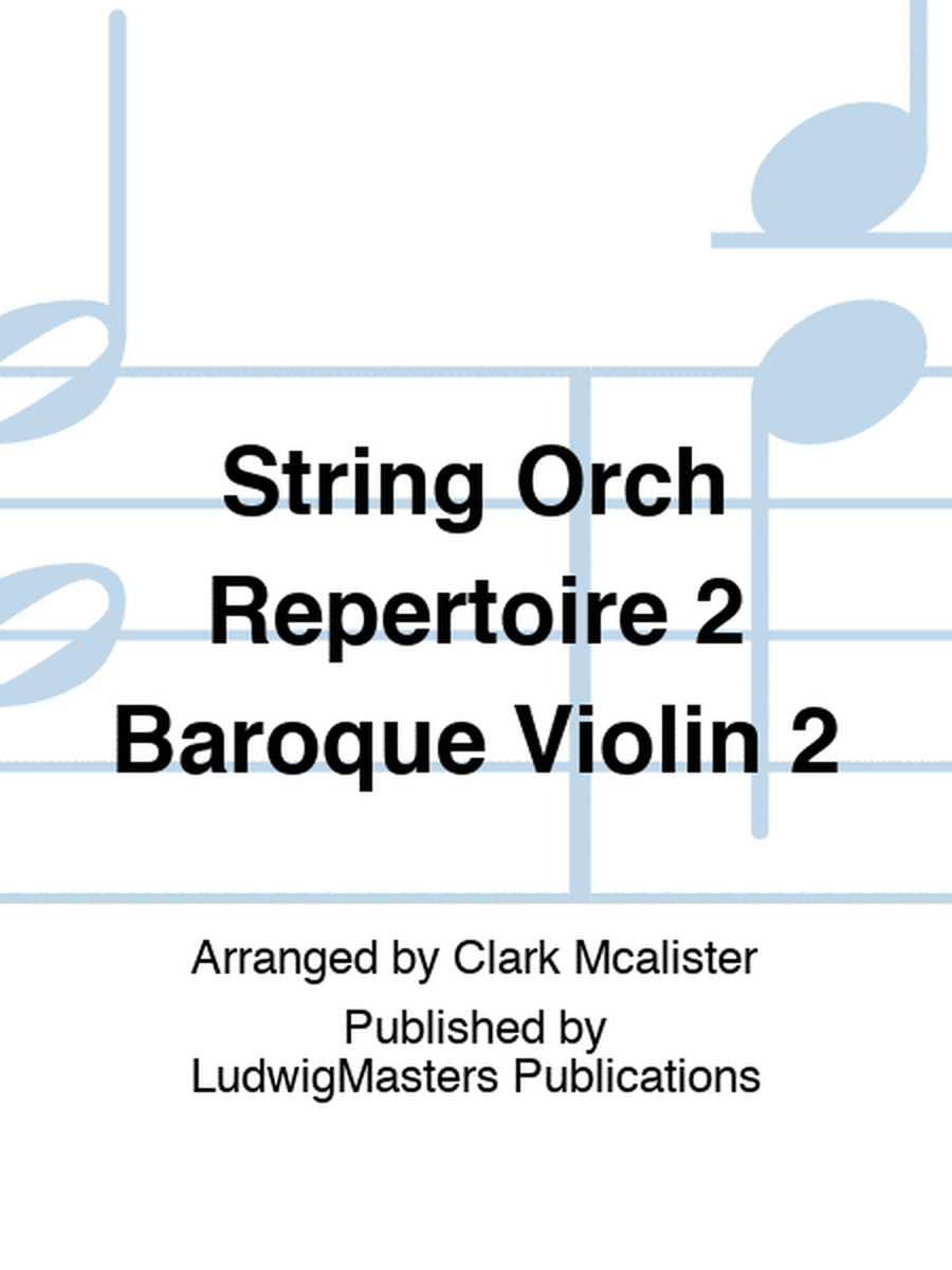 String Orch Repertoire 2 Baroque Violin 2