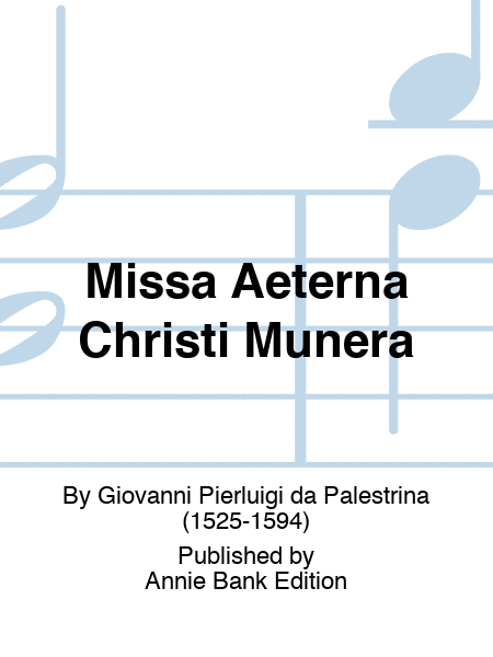 Missa Aeterna Christi Munera