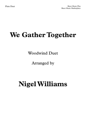Book cover for We Gather Together, for Flute Duet