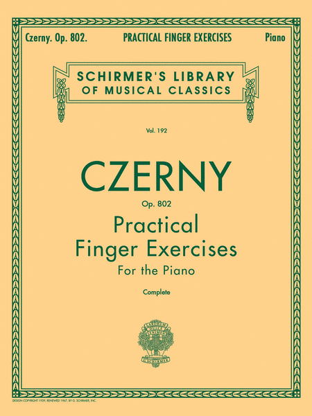 Carl Czerny : Practical Finger Exercises, Op. 802 (Complete)