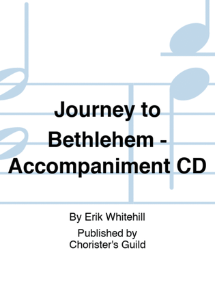 Book cover for Journey to Bethlehem - Accompaniment CD