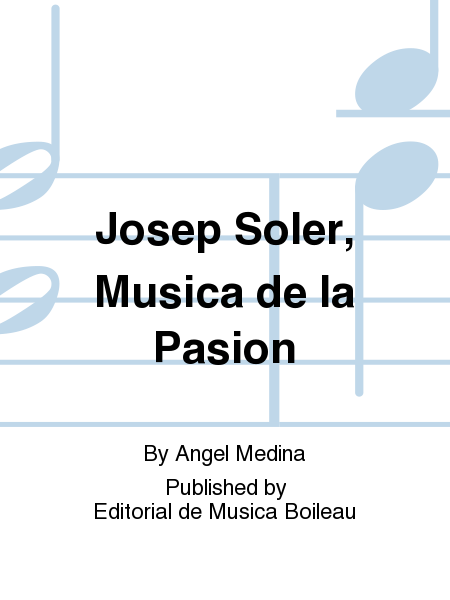 Josep Soler, Musica de la Pasion