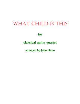 Book cover for What Child is This (classical guitar quartet)