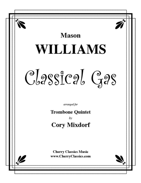 Classical Gas for Trombone Quintet