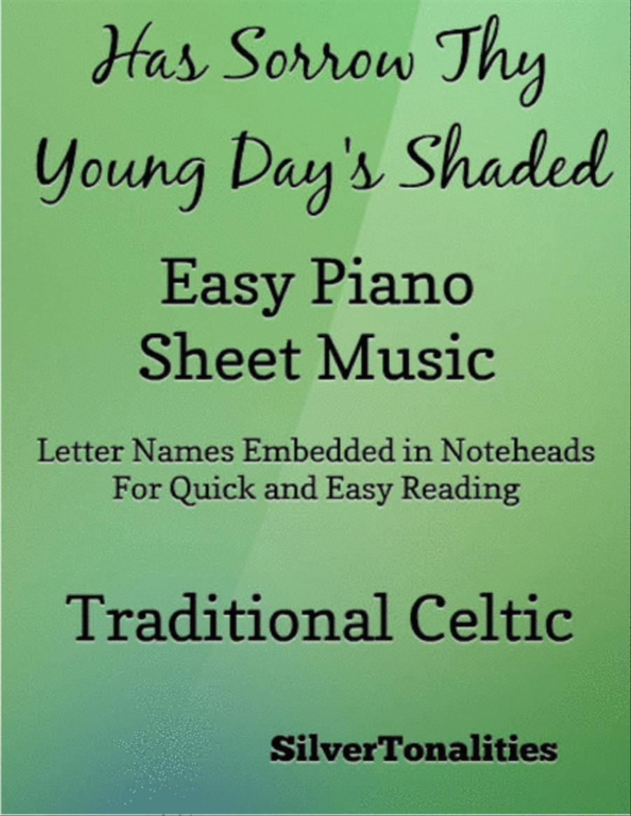 Has Sorrow Thy Young Days Shaded Easy Piano Sheet Music Easy Piano scores gallery preview page 1