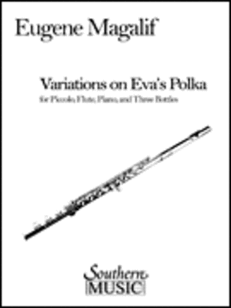 Variations on Eva's Polka