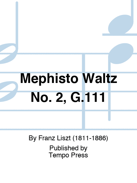 Mephisto Waltz No. 2, G.111