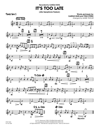 It's Too Late (Alto Saxophone Feature) - Tenor Sax 2