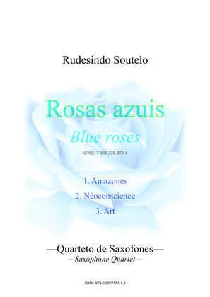Rosas azuis / Blue roses (Sax Quartet)