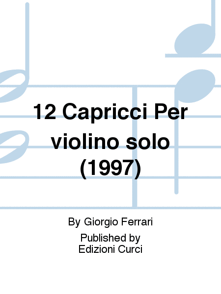 12 Capricci Per violino solo (1997)