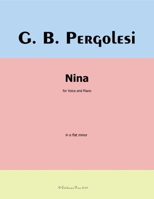Nina, by Pergolesi, in e flat minor