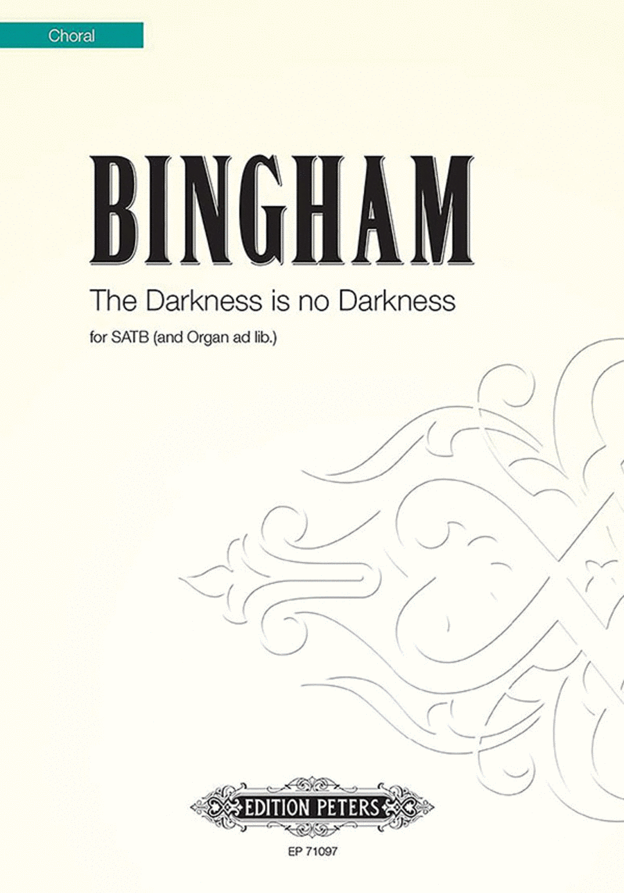 The Darkness is No Darkness for SATB Choir (Organ ad lib.) Divisi scores gallery preview page 1
