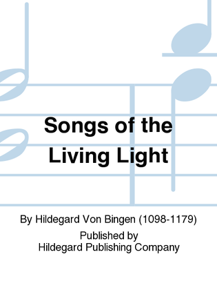 Songs of the Living Light