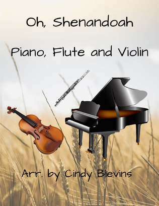 Book cover for Oh, Shenandoah, for Piano, Flute and Violin