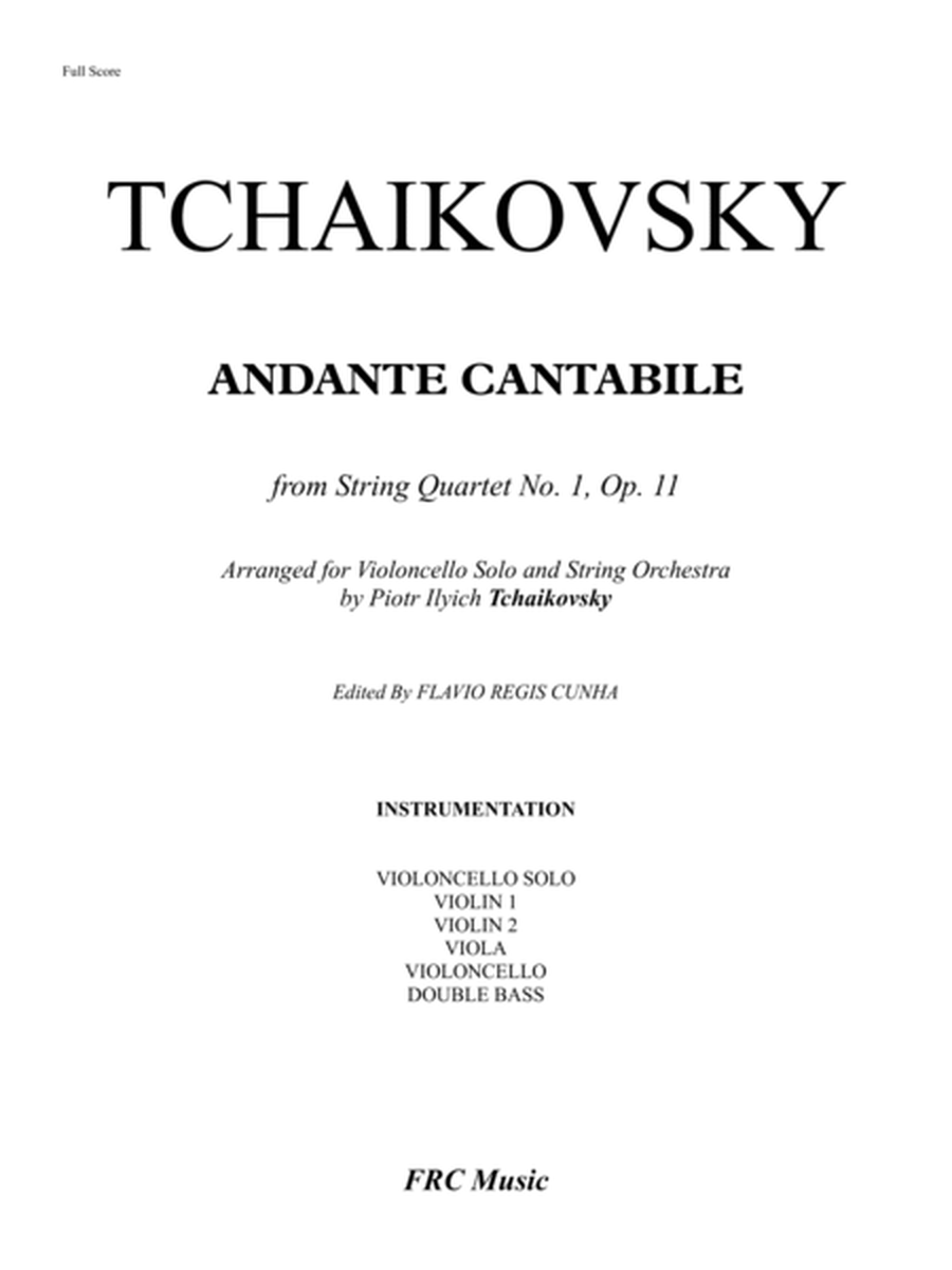 Tchaikovsky: Andante Cantabile for Cello Solo and String Orchestra, Op. posth. image number null