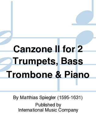 Canzone Ii For 2 Trumpets, Bass Trombone & Piano