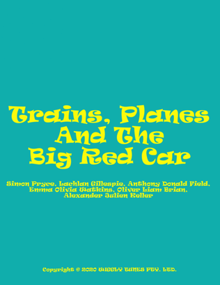Book cover for Trains, Planes And The Big Red Car