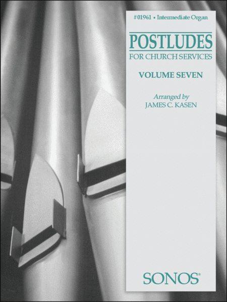 Postludes - Vol 7 - Organ