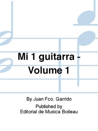 Book cover for Mi 1 guitarra - Volume 1