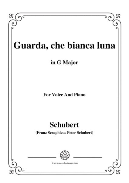 Schubert-Guarda,che bianca luna,in G Major,for Voice&Piano image number null
