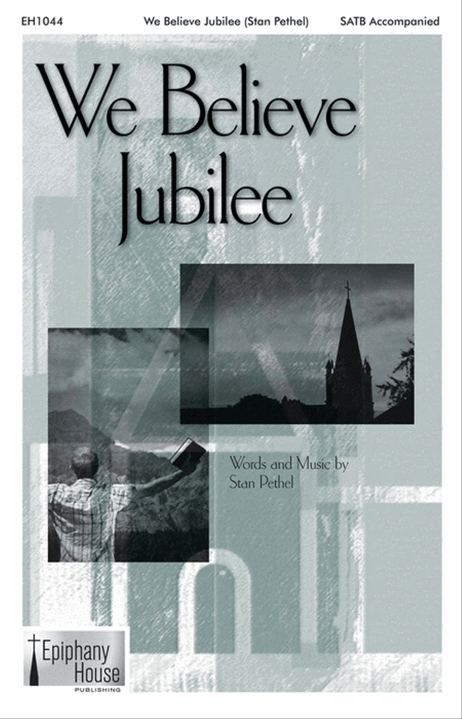 We Believe Jubilee 4-Part scores gallery preview page 1