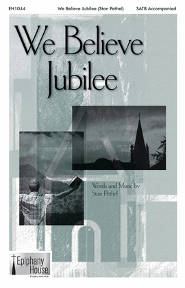 We Believe Jubilee