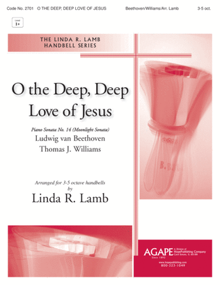 O the Deep, Deep Love of Jesus