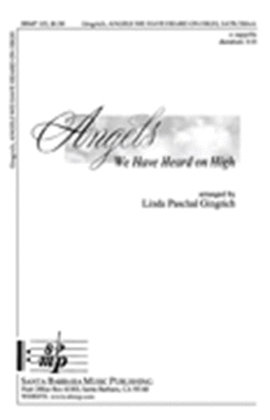 Book cover for Angels We Have Heard on High - SATB Octavo