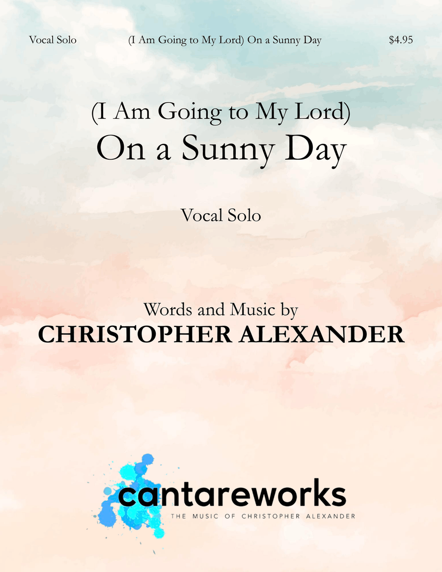 (I Am Going to My Lord) On a Sunny Day (Vocal Solo) Piano, Vocal scores gallery preview page 1