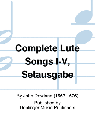Book cover for Complete Lute Songs I-V, Setausgabe