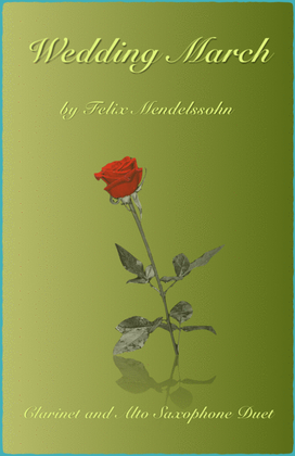 Book cover for Wedding March by Mendelssohn, Clarinet and Alto Saxophone Duet