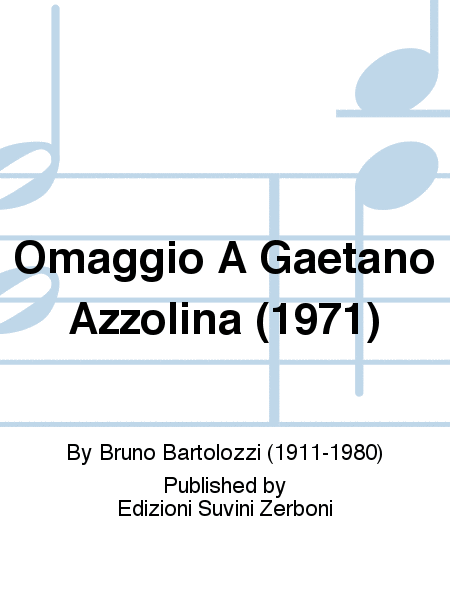 Omaggio A Gaetano Azzolina (1971)