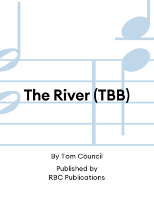 The River (TBB)