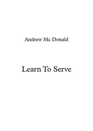 Learn To Serve