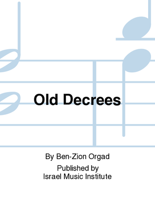 The Old Decrees