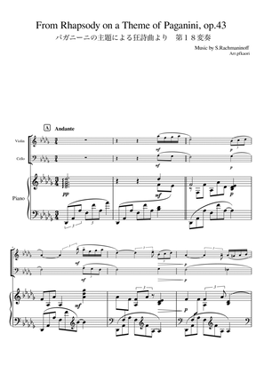 "Variation 18 from Rhapsody on a Theme of Paganini" Piano trio / Violin & Cello