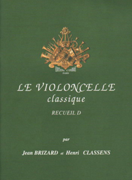 Le Violoncelle classique Vol. D