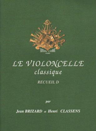 Book cover for Le Violoncelle classique - Volume D