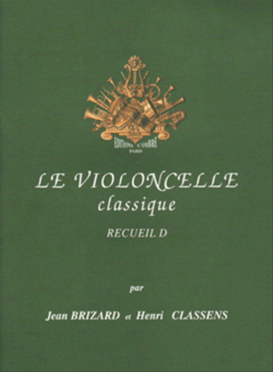 Le Violoncelle classique Vol.D