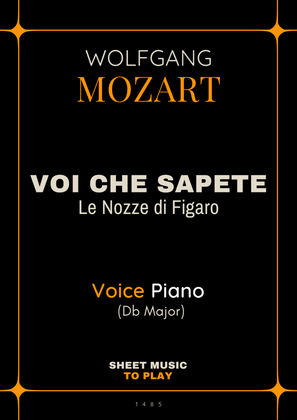Voi Che Sapete from Le Nozze di Figaro - Voice and Piano - Db Major (Full Score and Parts)