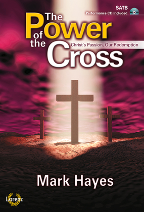 Book cover for The Power of the Cross - SATB Score with Performance CD