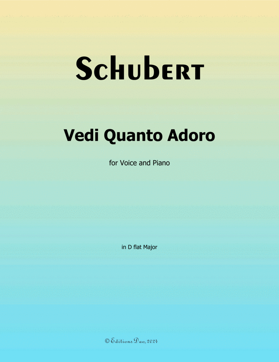 Vedi Quanto Adoro, by Schubert, in D flat Major Voice scores gallery preview page 1