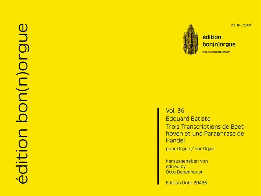 Trois Transcriptions de Beethoven et une Paraphrase de Handel (opp. 30 & 35)