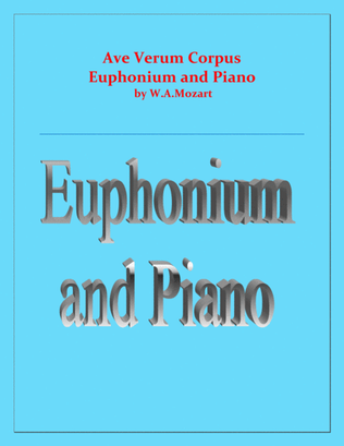 Book cover for Ave Verum Corpus - Euphonium and Piano - Intermediate level