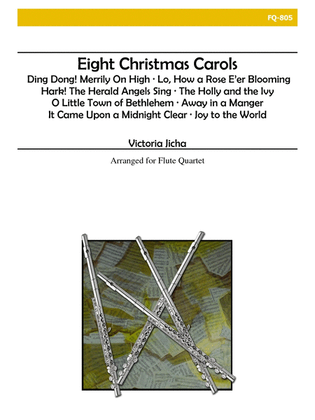 Book cover for Eight Christmas Carols for Flute Quartet