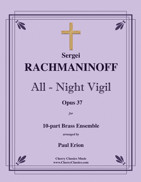 All-Night Vigil (Vespers) for 10-part Brass Ensemble