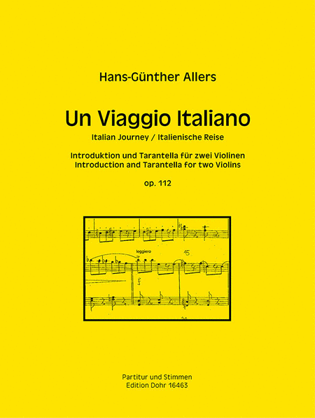 Un Viaggio Italiano für zwei Violinen op. 112 -Introduktion und Tarantella-