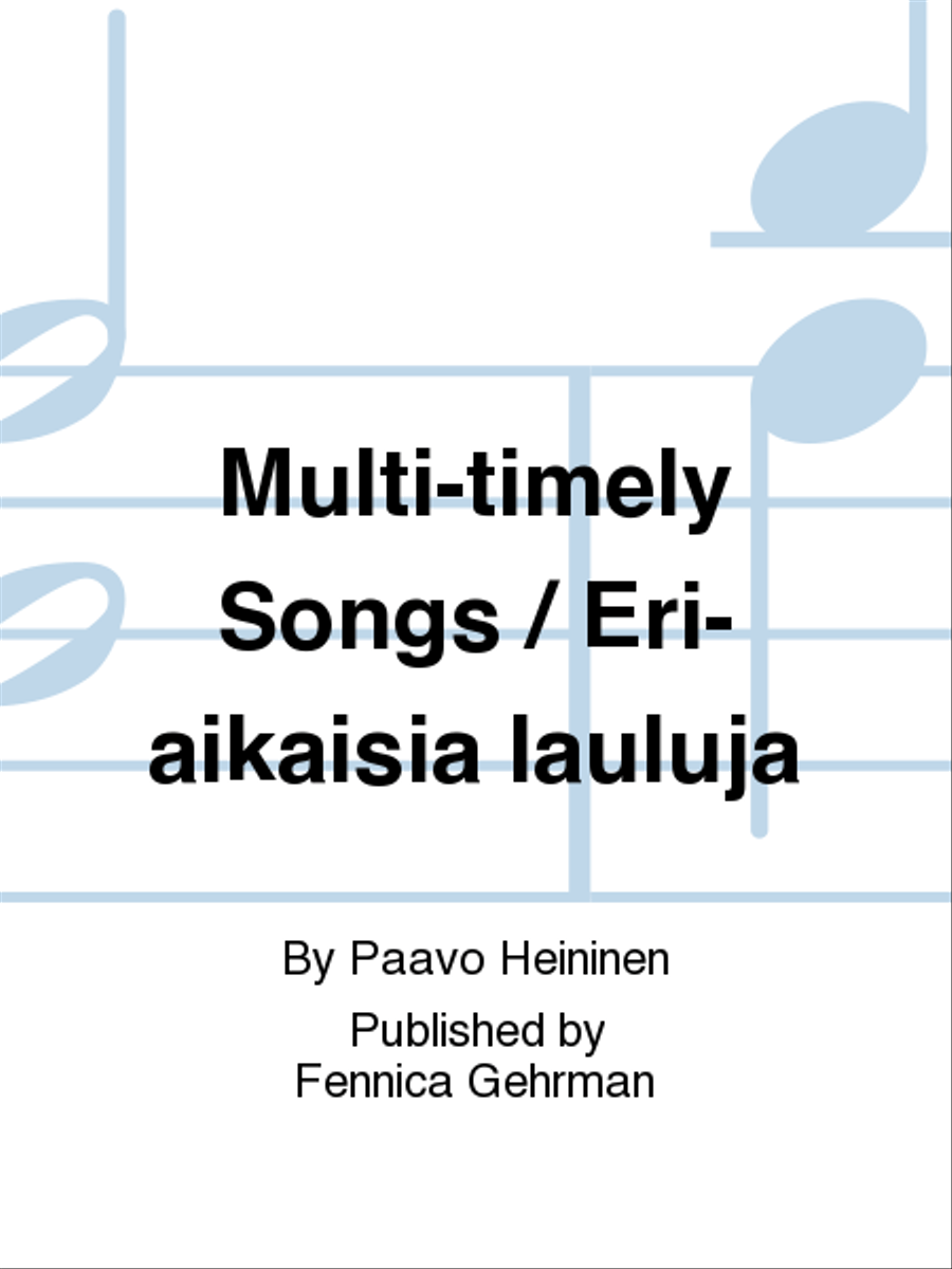 Multi-timely Songs / Eri-aikaisia lauluja Piano scores gallery preview page 1