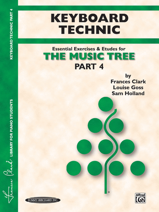 Book cover for The Music Tree - Part 4 (Keyboard Technic)