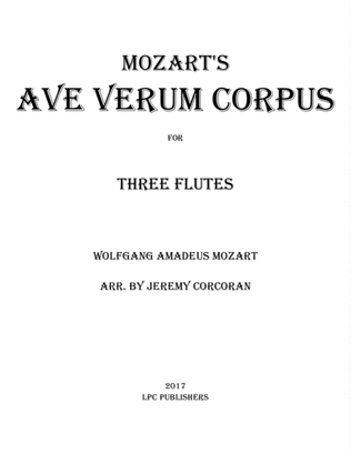 Book cover for Ave Verum Corpus for Three Flutes